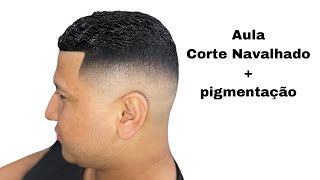 Corte de cabelo degrade com pigmentação passo a passo