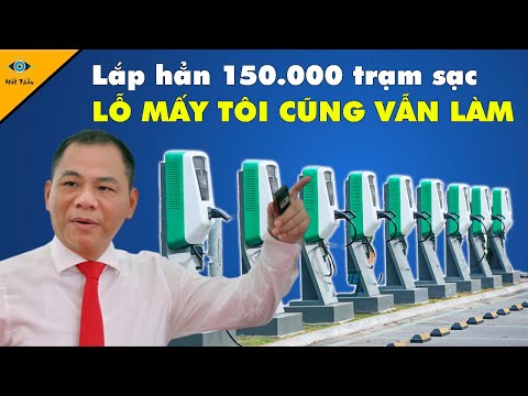 Vinfast Lại Gây Chấn Động! Lắp Đặt 150000 Trạm Sạc Mặc Kệ Lỗ Bao Nhiêu Cũng Làm