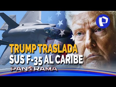 Trump traslada sus F-35 al Caribe: escalada belicista en conflicto Estados Unidos - Venezuela