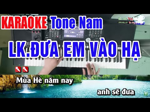 Liên Khúc Đưa Em Vào Hạ Karaoke Tone Nam | Nhạc Sống Thanh Ngân