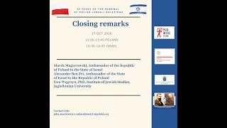 Virtual Conference - Closing remarks  - 30 years of the renewal of Polish-Israeli relations