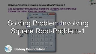 Solving Problem Involving Square Root-Problem-1