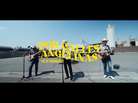Los De Paramount "Por Calles Angelinas" 2025