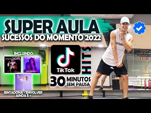 Super Aulão de Dança/Ritmos - Hit's TIKTOK e Sucessos do Momento 2022 - 30 Minutos Sem Pausa