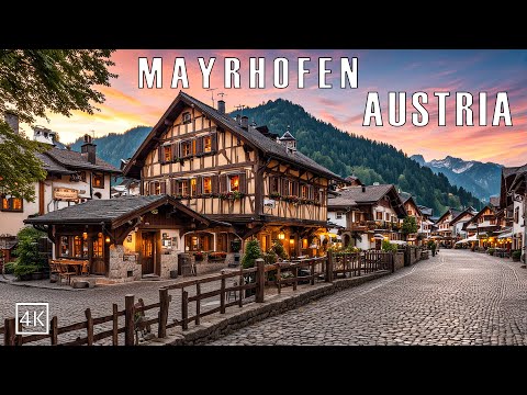 Mayrhofen Austria 🇦🇹 | A Peaceful Cosy Evening Walk In Zillertal Valley Tirol Austria 4K