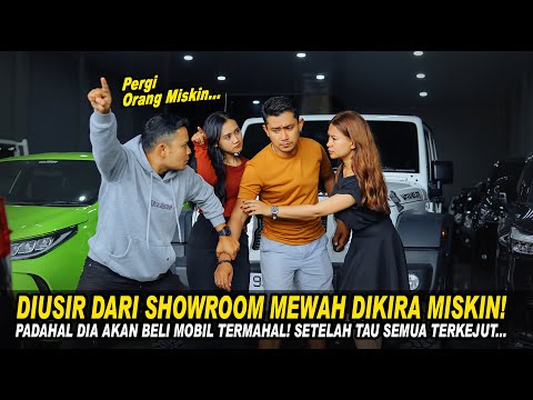 DIUSIR DARI SHOWROOM MEWAH DIKIRA MISKIN!PADAHAL IA AKAN MEMBELI MOBIL TERMAHAL!SETELAH TAU TERKEJUT