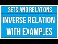 Inverse Relations and Functions Concepts