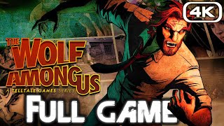 THE WOLF AMONG US Gameplay Walkthrough FULL GAME (4K 60FPS) No Commentary