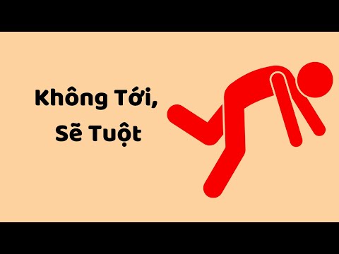 Không Tới, Sẽ Tuột