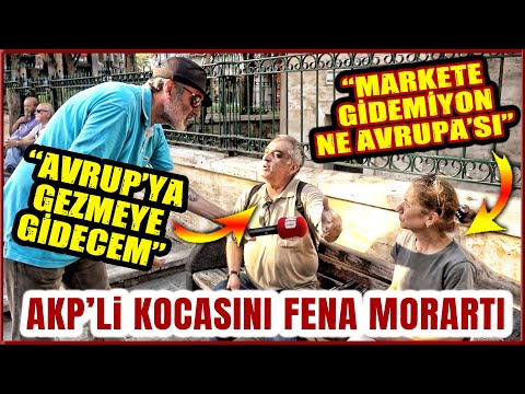 AVRUPA'YA GEZMEYE GİDECEĞİNİ SÖYLEYEN AKP'Lİ KOCASINI FENA MORARTTI "MARKETE GİDEMİYOR NE AVRUPA'SI"