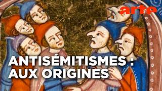 Histoire de l'antisémitisme (1/4) | Aux origines, 38-1144 | ARTE