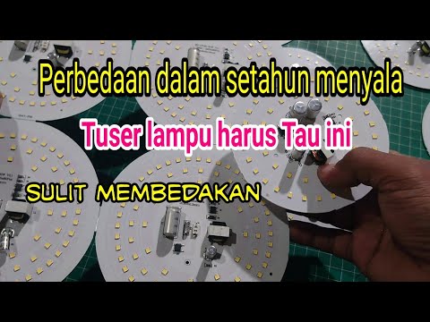 Cara membedakan LED AC DOB yg bagus dan yg jelek dengan mudah