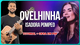OVELHINHA - Isadora Pompeo - Simplificado Para Violão
