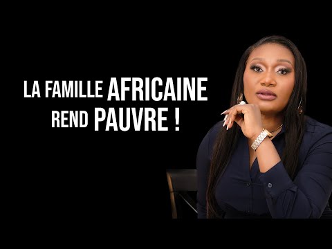 Sa famille est la cause de sa pauvreté!