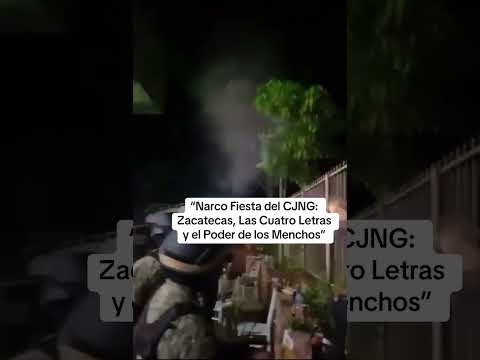 “Narco Fiesta del CJNG: Zacatecas, Las Cuatro Letras y el Poder de los Menchos”#cartelesmexicanos