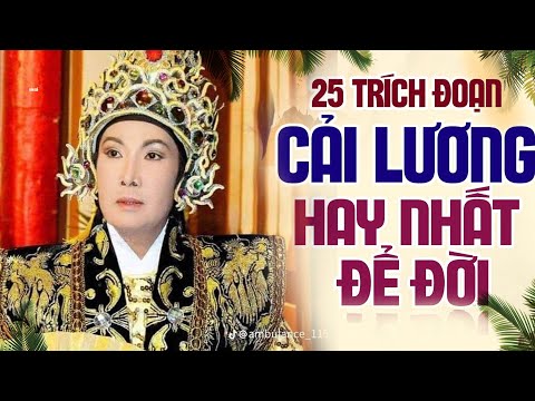 20 Trích Đoạn Cải Lương Xưa Trước 1975 - Tân Cổ Giao Duyên Để Đời Nhiều Danh Ca | Vũ Linh