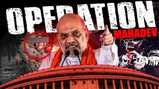 Operation Mahadev : Amit Shah | Pahalgam | Parliament