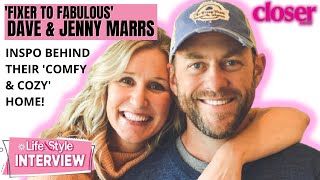 Dave and Jenny Marrs Reveal the Inspo for Their ‘Warm and Cozy’ Home
