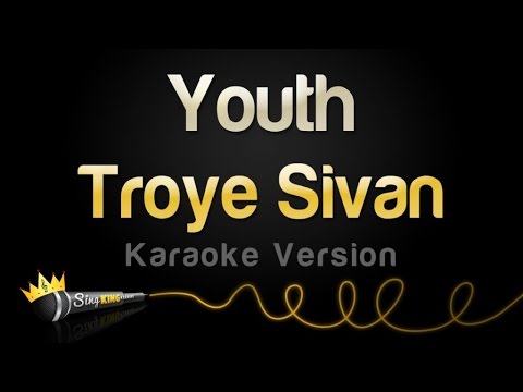 Troye Sivan – Youth (Karaoke Version)