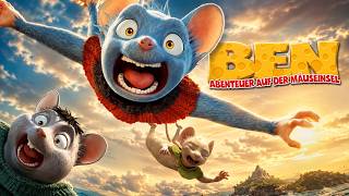 BEN – Abenteuer auf der Mäuseinsel | TOLLER ABENTEUERFILM auf Deutsch | Animationsfilme