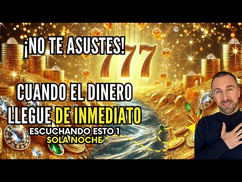 El Dinero Fluirá Hacia Ti sin Parar en Solo 5 Minutos | Activa la Abundancia y las Bendiciones