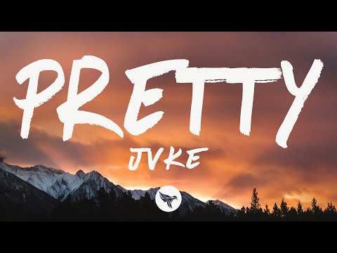 JVKE - pretty (Lyrics)