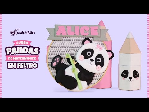 Curso Panda de Maternidade em Feltro | com Lito Martins