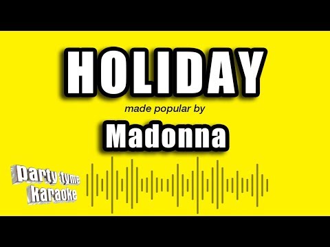 Madonna – Holiday (Karaoke Version)