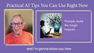 √  PRACTICAL AI TIPS from B.L. at What's Next Tech