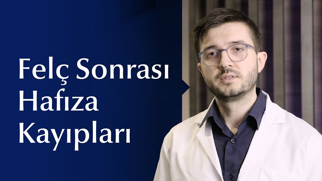 Felç Sonrası Hafıza Kayıpları ve Tedavi Yöntemleri