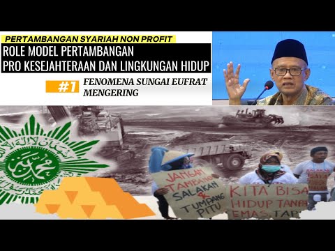 SAHH !! MUHAMMADIYAH BANGUN PERTAMBANGAN SYARIAH !!