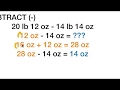 Pounds and Ounces Subtraction Techniques