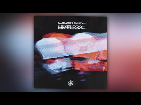 Martin Garrix & Mesto - Limitless (Extended Mix)