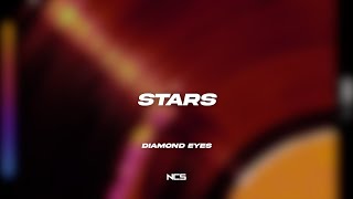 Diamond Eyes - Stars [NCS Lyrics]