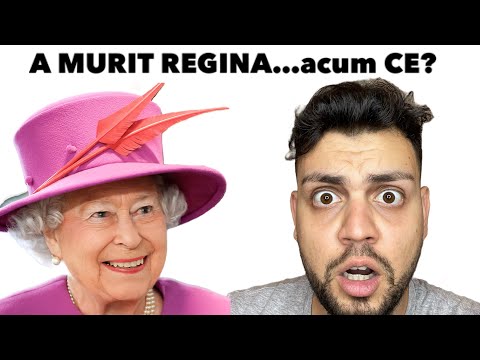 A MURIT REGINA ANGLIEI…ACUM CE URMEAZĂ?