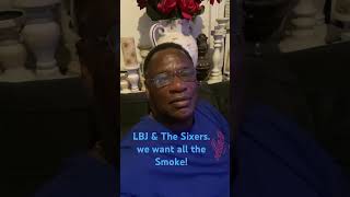 Sixers, We want all the Smoke! #knicks, #lebronjames #sixersbasketball