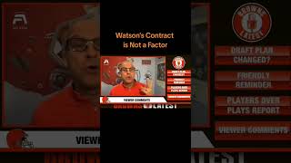 Watson Money Not a Factor