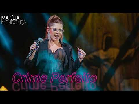 Marília Mendonça - Crime Perfeito