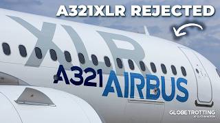 Airbus A321XLR Orders Scrapped