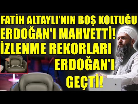FATİH ALTAYLININ BOŞ KOLTUĞU HAKKINDA SÖYLEYECEKLERİM VAR! TAYYİP ERDOĞAN HAKKINDA! Hüseyin ÇEVİK