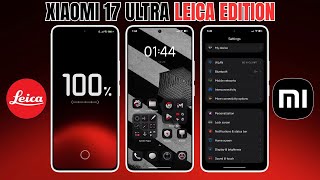Xiaomi 17 Ultra Leica Edition Theme With Charging Animation