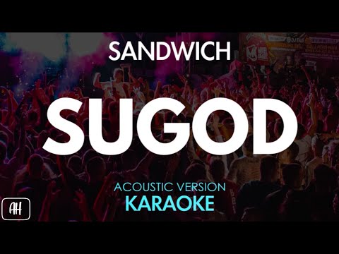 Sandwich – Sugod (Karaoke/Acoustic Instrumental)