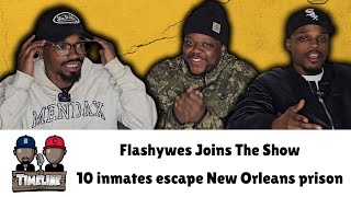 New Orleans Jailbreak, New Tory Lanez evidence, Diddy Trial week 2 & FlashyWes joins!