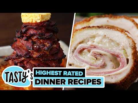 Tasty's Highest Rated Dinner Recipes Compilation