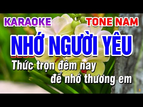 Karaoke Nhớ Người Yêu Tone Nam ( Chữ To ) Nhạc Sống Tú Anh