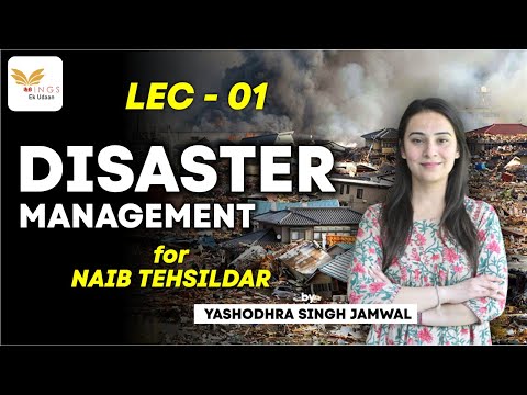 LEC-01 DISASTER MANAGEMENT BY YASHODHRA MA'AM