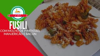 Fusilli com molho de pimentão, manjericão e bacon - Culinaria direto da Italia