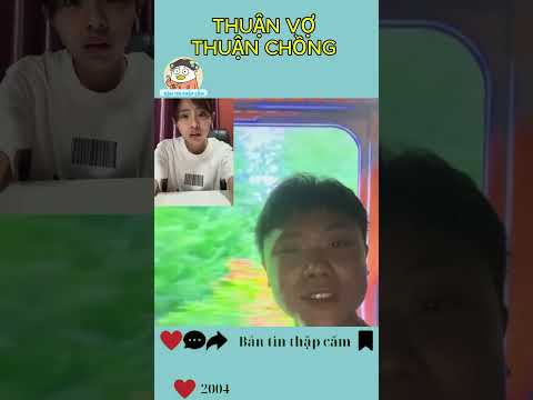 ĐÚNG LÀ THUẬN VỢ THUẬN CHỒNG MÀ || BẢN TIN THẬP CẨM #BanTinThapCam