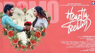 Heartla Feeling - PROMO l Rajan Rathinavel | Akshadha Sridhar | Vanakam Tamizha Sadiq |Dhilip Varman