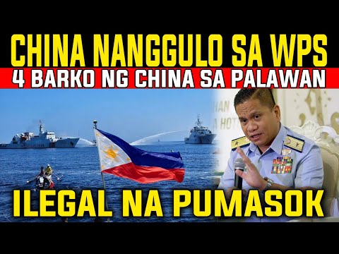 APAT NA BARKO NG CHINA ILEGAL NA PUMASOK AT NANG GULO SA WEST PHILIPPINE SEA!